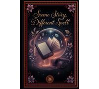 Same Story, Different Spell - Reading Journal with 120 Pages | 100 Book Challenge, Reviews, Coloring, Games & Notes for E-Books, Audiobooks & Paperbacks, Hardback Notebook