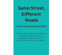 Same Street, Different Roads