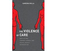 Sameena Mulla The Violence of Care (Copertina rigida)
