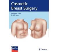 Sameer A. Patel C. Bob Basu Cosmetic Breast Surgery (Mixed Media Product)