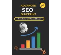 Sameer Ahmad Advanced SEO Blueprint (Tascabile)