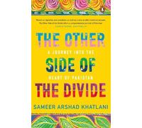 Sameer Arshad Khatlani The Other Side of the Divide (Copertina rigida)