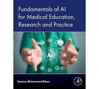 Sameer Mohommed Fundamentals of AI for Medical Education, Research a (Tascabile)