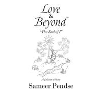 Sameer Pendse Love & Beyond (Tascabile)