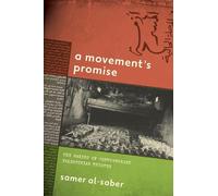 Samer Al-Saber A Movement's Promise (Tascabile)