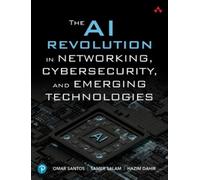Samer Salam Haz The AI Revolution in Networking, Cybersecurity, and (Tascabile)