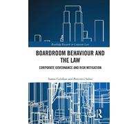Samet Caliskan Pereowei Subai Boardroom Behaviour and the Law (Tascabile)