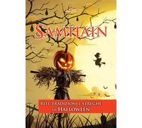 Samhain. Riti, tradizioni e streghe di Halloween - Marrè D. (cur.)