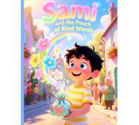 Sami and The Pouch Of Kind Words