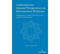 Sami Baroudi Contemporary Islamist Perspectives on Internatio (Copertina rigida)