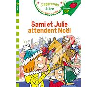 Sami et Julie attendent Noël: Milieu de CP, niveau 2