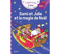 Sami et Julie et la magie de Noël: Niveau CE1