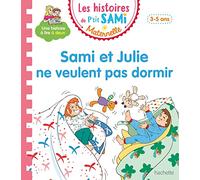 Sami et Julie ne veulent pas dormir