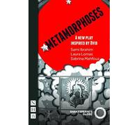 Sami Ibrahim Sabrina Mahfouz Laura Lomas Metamorphoses (Tascabile)