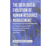 Sami Itani The Ideological Evolution of Human Resource Manage (Copertina rigida)