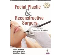 Sami P Moubayed Moustafa W Mourad Antoni Facial Plastic & Reconstruc (Tascabile)