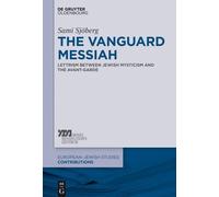 Sami Sjöberg The Vanguard Messiah (Copertina rigida)
