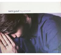 Sami Yusuf - My Ummah - Nuovo CD Di Naat E Nasheed In Inglese