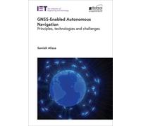 Samieh Alissa GNSS-Enabled Autonomous Navigation (Copertina rigida)