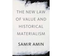 Samir Amin The Law of Worldwide Value (Copertina rigida)
