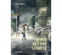 Samir Dahmani Seoul Before Sunrise (Tascabile)