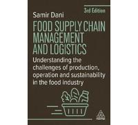 Samir Dani Food Supply Chain Management and Logistics (Tascabile)