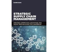Samir Dani Strategic Supply Chain Management (Tascabile)