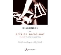 Samir Dasgupta Discourse on Applied Sociology: Volume 2 (Copertina rigida)