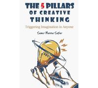 Samir Hanna Safar The 5 Pillars of Creative Thinking (Tascabile)