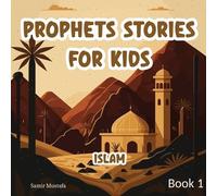 Samir Mustafa Prophets Stories For Kids (Tascabile) Prophets Stories for Kids