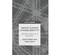 Samir Saran Aled Jones India's Climate Change Identity (Copertina rigida)