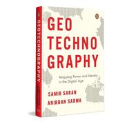 Samir Saran Anirban Sarma GeoTechnoGraphy (Copertina rigida)