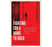 Samir Shaheen-Hussain Fighting for a Hand to Hold (Copertina rigida)