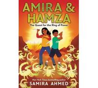 Samira Ahmed Amira & Hamza: The Quest for the Ring of Power (Copertina rigida)