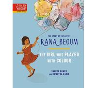 Samira Ahmed The THE GIRL WHO PLAYED WITH COLOUR (Copertina rigida)