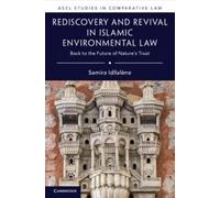 Samira Idllalèn Rediscovery and Revival in Islamic Environmental La (Tascabile)