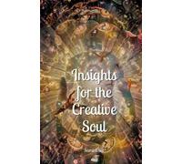 Samira Siil Insights for the Creative Soul (Tascabile)