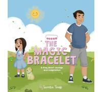 Samira Toussi The Magic Bracelet (Copertina rigida)