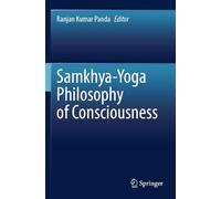 Samkhya-Yoga Philosophy of Consciousness