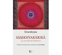 Samkhyakarika : las estrofas del samkhya