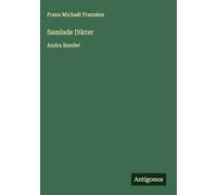 Samlade Dikter: Andra Bandet