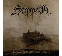 Sammath Across the Rhine Is Only Death (CD) Album