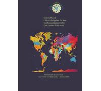 Sammelband Mathemaik Grundschule - Das Einmal-Eins-Heft/ Offene Aufgaben: Das EInmal Eins und Offene Aufgaben für die Grundschule in einem Sammelband