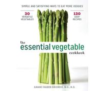 Sammi Haber Brondo The Essential Vegetable Cookbook (Tascabile)