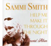 Sammi Smith - Help Me Make It Through The Night: The Memorial Album by Sammi Smith