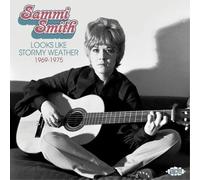 Sammi Smith – Looks Like the Stormy Weather 1969-1975 – CD