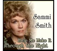 Sammie Smith - Help Me Make It Through The Night