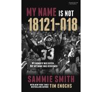 Sammie Smith My Name Is Not 18121-018 (Tascabile)