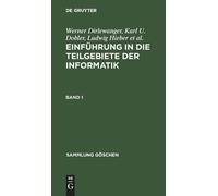 Sammlung Göschen Einführung in die Teilgebiete der Informatik (Copertina rigida)