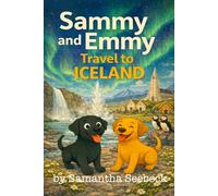 Sammy and Emmy: Travel to Iceland